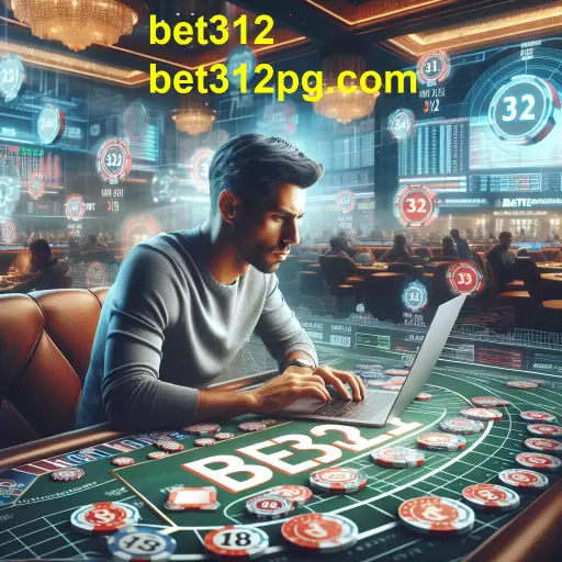 Apostas Esportivas no Bet312: Emoção e Estratégia em Cada Jogada